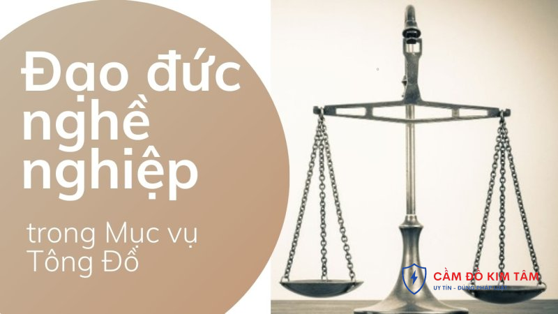 Đạo đức trong kinh doanh cầm đồ và những thách thức hiện nay