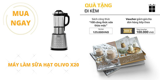 Tính năng nổi bật của máy làm sữa hạt Olivo X20